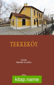 Tarih Boyunca Tekkeköy