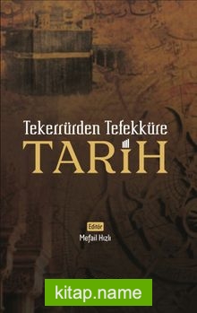 Tekerrürden Tefekküre Tarih
