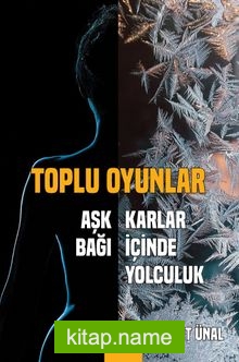 Toplu Oyunlar / Aşk Bağı – Karlar İçinde Yolculuk