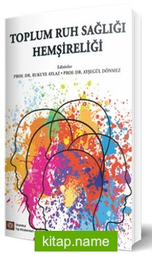 Toplum Ruh Sağlığı Hemşireliği