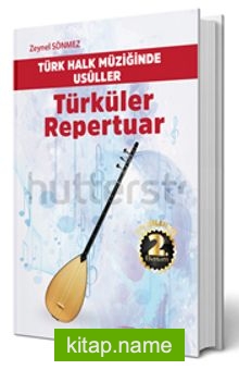 Türk Halk Müziğinde Usuller  Türküler Repertuar