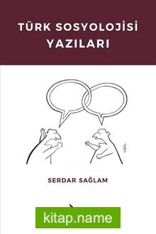Türk Sosyolojisi Yazıları