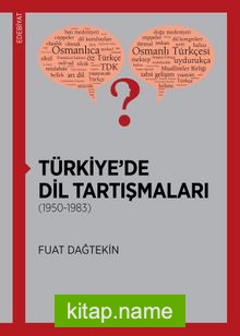 Türkiye’de  Dil Tartışmaları (1950-1983)
