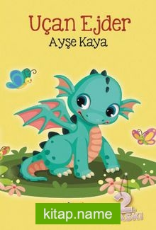 Uçan Ejder – Flying Dragon