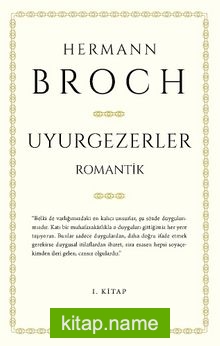 Uyurgezerler (1. Kitap)