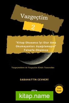 Vazgeçtim 2