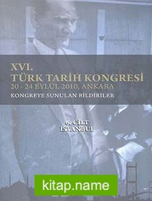 XVI. Türk Tarih Kongresi 20-24 Eylül 2010