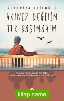 Yalnız Değilim Tek Başımayım