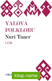 Yalova Folkloru (Cilt 1)