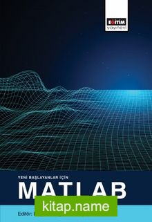 Yeni Başlayanlar İçin Matlab