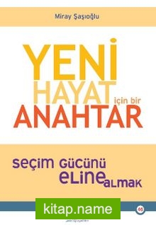 Yeni Hayat için Bir Anahtar