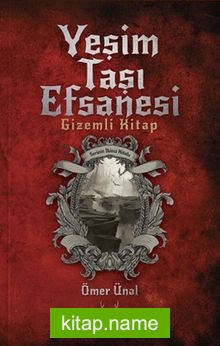 Yeşim Taşı Efsanesi / Gizemli Kitap