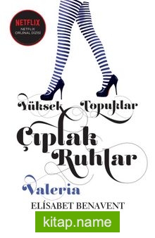 Yüksek Topuklar Çıplak Ruhlar