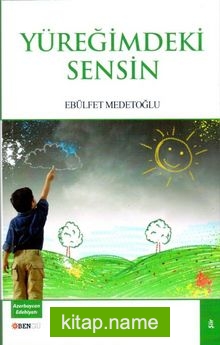 Yüreğimdeki Sensin